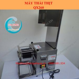 Máy thái thịt tươi QX 260