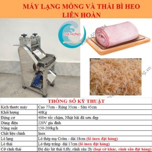 Thông số Máy lạng mỏng và thái bi heo liên hoàn