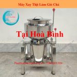 Máy Xay Giò Chả Tại Hoà Bình Uy Tín Chất Lượng