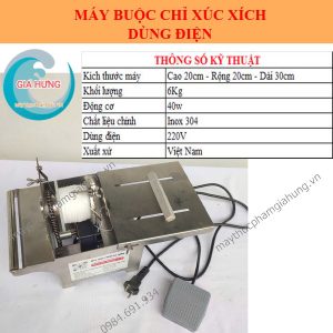 Thông Số Máy Buộc Chỉ Xúc Xích