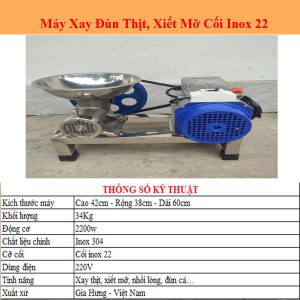 Thông số Máy xay thịt cối Inox 22
