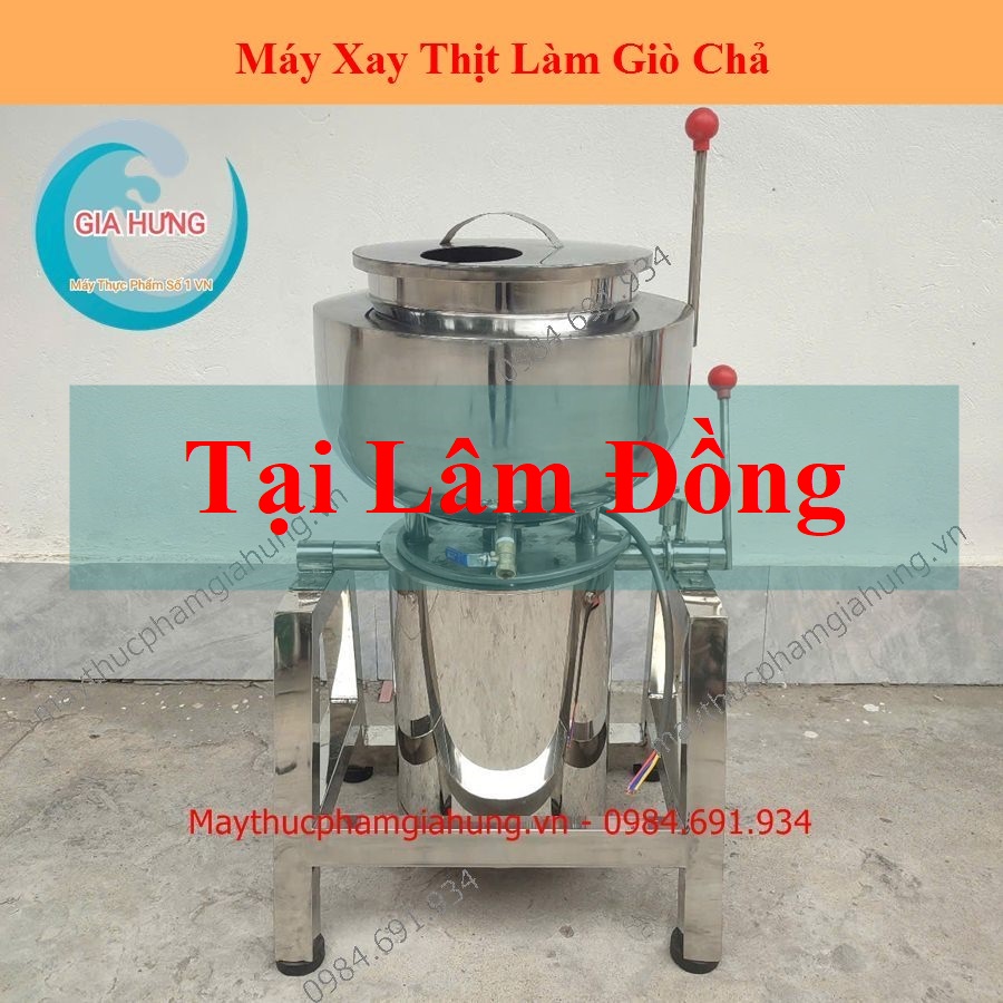 Máy Xay Giò Chả Tại Lâm Đồng